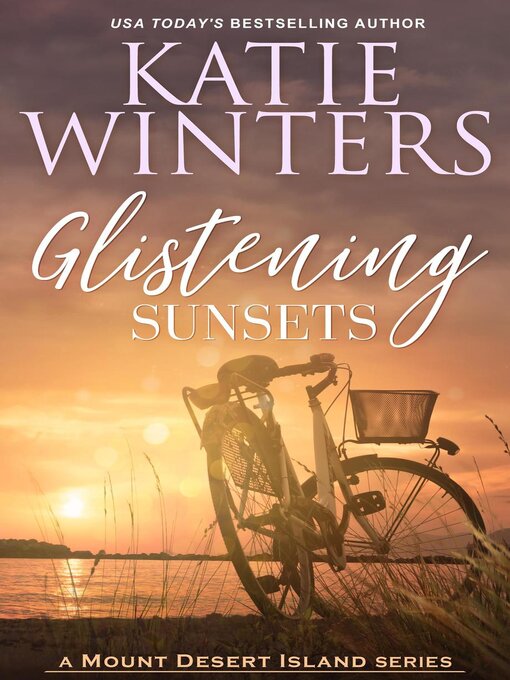 Title details for Glistening Sunsets by Katie Winters - Available